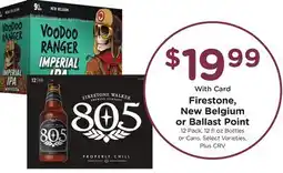 Ralphs Firestone, New Belgium or Ballast Point offer