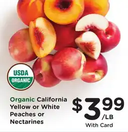 Ralphs Organic California Yellow or White Peaches or Nectarines offer