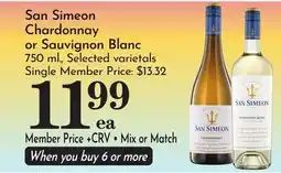 Pavilions San Simeon Chardonnay or Sauvignon Blanc offer