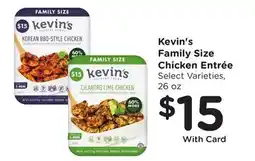 Ralphs Kevin's Family Size Chicken Entrée offer
