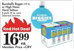 Pavilions Buzzballz Biggie 1.75 ltr. or High Noon Hard Seltzer 8 pack, 12 oz. cans offer