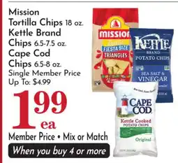 Pavilions Mission Tortilla Chips 18 oz. Kettle Brand Chips 6.5-7.5 oz. Cape Cod Chips 6.5-8 oz offer