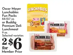 Pavilions Oscar Mayer Lunchables Fun Packs 8.8-10.7 oz. or Buddig Premium Deli Lunchmeat 9 oz offer