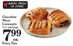 Pavilions Chocolate Wave Croissants offer
