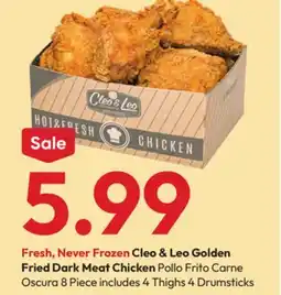 Stater Bros Cleo & Leo Golden Fried Dark Meat Chicken offer