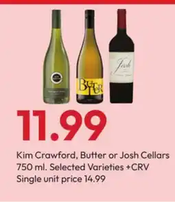 Stater Bros Kim Crawford, Butter or Josh Cellars offer