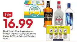 Stater Bros Black Velvet, New Amsterdam or Gilbey's 1.75 ltr, or Lucky One or Sun Cruiser 8/355 ml offer