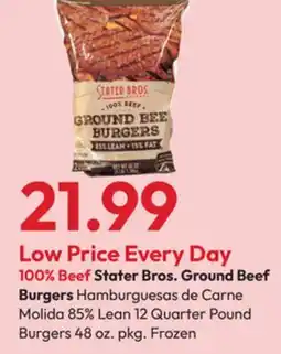 Stater Bros Stater Bros. Ground Beef Burgers offer
