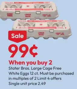 Stater Bros Stater Bros. Large Cage Free White Eggs offer