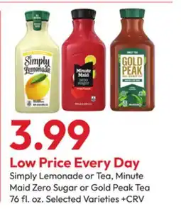 Stater Bros Simply Lemonade or Tea, Minute Maid Zero Sugar or Gold Peak Tea offer