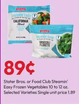 Stater Bros Stater Bros. or Food Club Steamin' Easy Frozen Vegetables offer