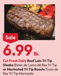 Stater Bros Cut Fresh Daily Beef Loin Tri Tip Steaks or Marinated Tri Tip Roasts offer