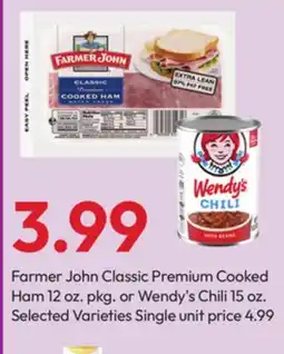 Stater Bros Farmer John Classic Premium Cooked Ham 12 oz. pkg. or Wendy's Chili 15 oz offer