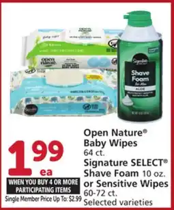 Albertsons Open Nature Baby Wipes 64 ct. Signature SELECT Shave Foam 10 oz. or Sensitive Wipes 60-72 ct offer