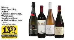 Vons Mumm Napa Sparkling, Austin Cabernet Sauvignon, Whitehaven Sauvignon Blanc or Meiomi Pinot Noir offer