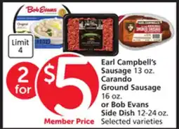 Vons Earl Campbell's Sausage 13 oz., Carando Ground Sausage 16 oz., or Bob Evans Side Dish 12-24 oz offer