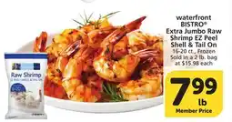 Vons waterfront BISTRO Extra Jumbo Raw Shrimp EZ Peel Shell & Tail On offer