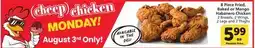 Vons 8 Piece Fried, Baked or Mango Habanero Chicken 2 Breasts, 2 Wings, 2 Legs and 2 Thighs offer