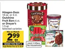 Vons Häagen-Dazs 14 oz. or 3 ct. Outshine Fruit Bars 6 ct. or Dreyer's 1.5 qt offer