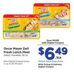 Food 4 Less Oscar Mayer Deli Fresh Lunch Meat offer