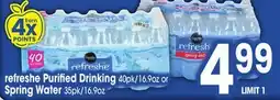 Jewel-Osco refreshe Purified Drinking 40pk/16.9oz or Spring Water 35pk/16.9oz offer
