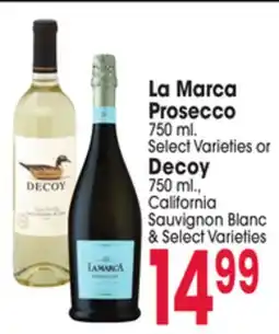 Jewel-Osco La Marca Prosecco 750 ml. or Decoy 750 ml., California Sauvignon Blanc offer