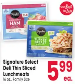 Jewel-Osco Signature Select Deli Thin Sliced Lunchmeats offer