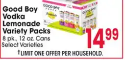 Jewel-Osco Good Boy Vodka Lemonade Variety Packs offer