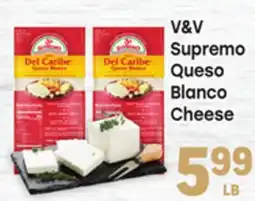 Tony’s Fresh Market V&V Supremo Queso Blanco Cheese offer