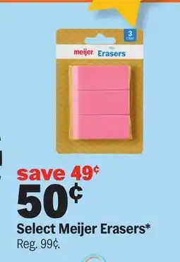 Meijer Select Meijer Erasers offer
