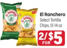 Tony’s Fresh Market El Ranchero Select Tortilla Chips offer