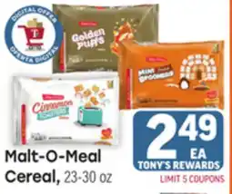 Tony’s Fresh Market Malt-O-Meal Cereal offer