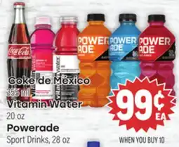 Tony’s Fresh Market Coke de México 355 mL Vitamin Water 20 oz Powerade 28 oz offer