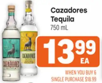 Tony’s Fresh Market Cazadores Tequila offer