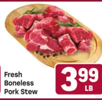 Tony’s Fresh Market Fresh Boneless Pork Stew offer