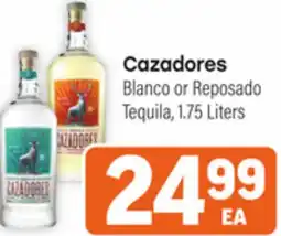 Tony’s Fresh Market Cazadores Blanco or Reposado Tequila offer