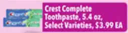 Tony’s Fresh Market Crest Complete Toothpaste offer