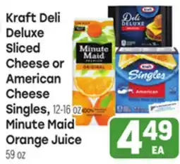 Tony’s Fresh Market Kraft Deli Deluxe Sliced Cheese or American Cheese Singles, 12-16 Oz Minute Maid Orange Juice 59 oz offer