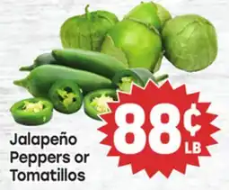 Tony’s Fresh Market Jalapeño Peppers or Tomatillos offer