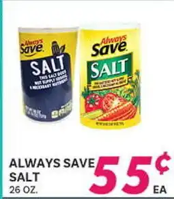 El Paso Grande ALWAYS SAVE SALT offer