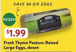 Fresh Thyme Fresh Thyme Pasture-Raised Large Eggs offer
