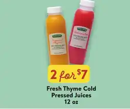Fresh Thyme Fresh Thyme Cold Pressed Juices offer