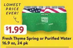 Fresh Thyme Fresh Thyme Spring or Purified Water offer