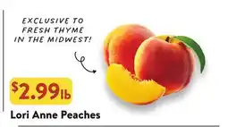 Fresh Thyme Lori Anne Peaches offer