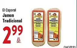 Rio Valley Market El Caporal Jamon Tradicional offer