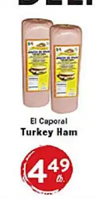 Rio Valley Market El Caporal Turkey Ham offer