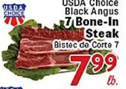 Rio Valley Market USDA Choice Black Angus 7 Bone-In Steak offer
