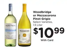 Mariano's Woodbridge or Mezzacorona Pinot Grigio offer