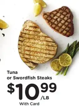 Mariano's Tuna or Swordfish Steaks offer