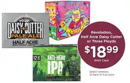 Mariano's Revolution, Half Acre Daisy Cutter Or Three Floyds offer